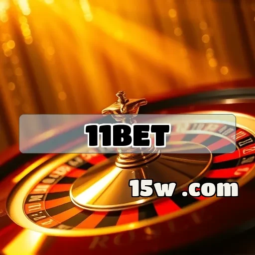 11bet: Descubra a Exclusividade da Seção VIP para Apostas